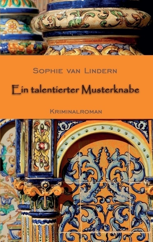 Ein Talentierter Musterknabe - Sophie van Lindern  Kartoniert (TB)
