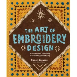 Workman Publishing The Art of Embroidery Design