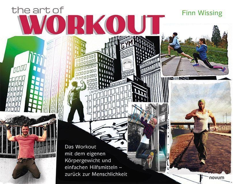 The Art Of Workout - Finn Wissing  Taschenbuch