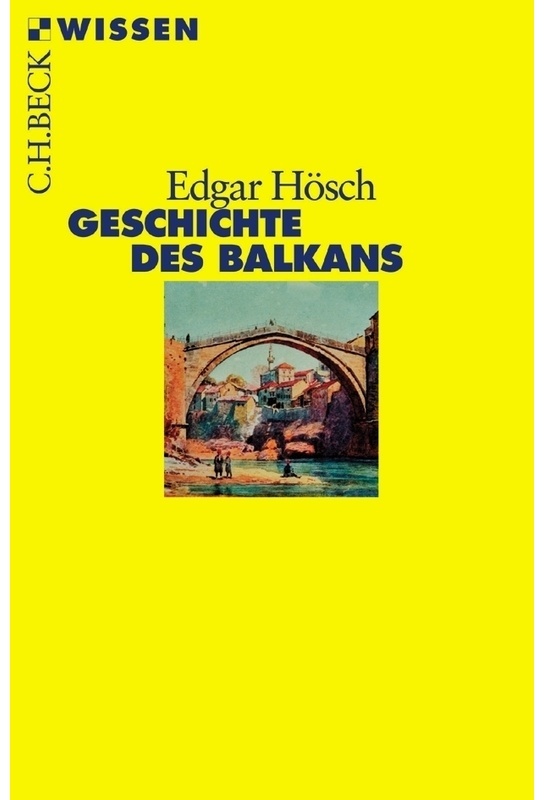 Geschichte Des Balkans - Edgar Hösch, Taschenbuch