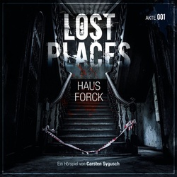 Lost Places - Haus Forck 1 Audio-Cd - Lost Places (Hörbuch)