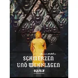 truant gmbh KULT Schmerzen und Wehklagen: