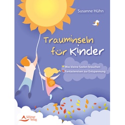 Trauminseln Für Kinder - Susanne Hühn, Kartoniert (TB)