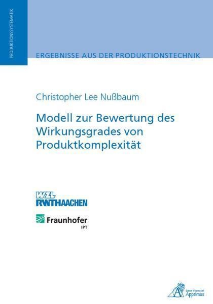 Modell Zur Bewertung Des Wirkungsgrades Von Produktkomplexität - Christopher Lee Nußbaum  Kartoniert (TB)