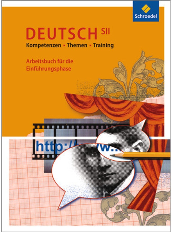 Kompetenzen - Themen - Training / Kompetenzen - Themen - Training: Arbeitsbuch Für Den Deutschunterricht In Der Sii  Gebunden