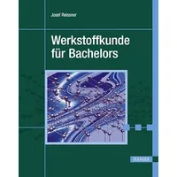 Hanser Fachbuchverlag Werkstoffkunde für Bachelors