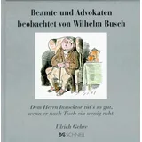 Schnell Verlag Beamte und Advokaten beobachtet von Wilhelm Busch