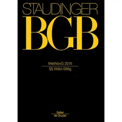 J. Von Staudingers Kommentar Zum Bürgerlichen Gesetzbuch Mit Einführungsgesetz Und Nebengesetzen. Recht Der Schuldverhältnisse / Buch 2 / Mietnovg 201