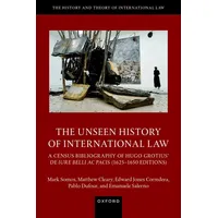Oxford University Press The Unseen History of International Law
