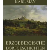 Jazzybee Verlag Erzgebirgische Dorfgeschichten