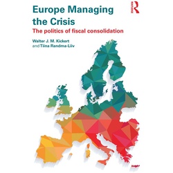 Europe Managing the Crisis als eBook Download von Walter Kickert/ Tiina Randma-Liiv