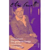 Carl Hanser Verlag Die gerettete Zunge - Zürcher Ausgabe, Band 5