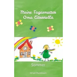 Meine Tagesmutter Oma Citronella