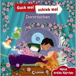 Guck mal, schieb mal! Meine ersten Märchen - Dornröschen