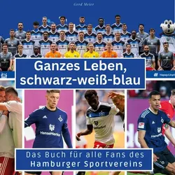 Das Buch für alle Fans des Hamburger Sportvereins