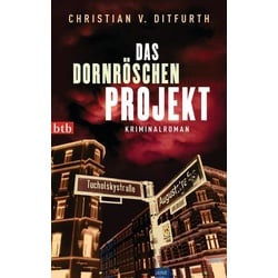 Das Dornröschen-Projekt