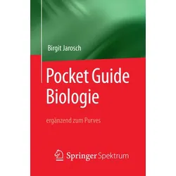 Pocket Guide Biologie - ergänzend zum Purves