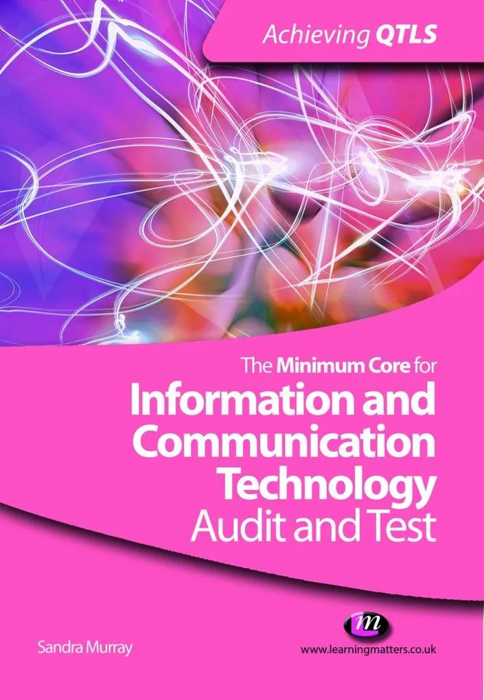 The Minimum Core for Information and Communication Technology: Audit and Test: eBook von Sandra Murray