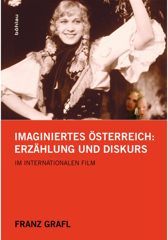 Imaginiertes Österreich - Franz Grafl, Gebunden