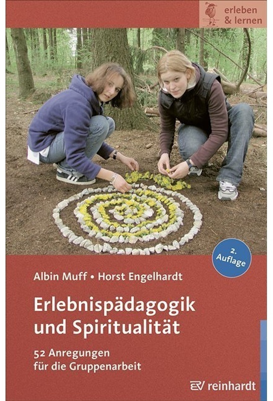 Erlebnispädagogik Und Spiritualität - Albin Muff, Horst Engelhardt, Kartoniert (TB)