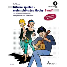 SCHOTT Gitarre spielen - mein schönstes Hobby