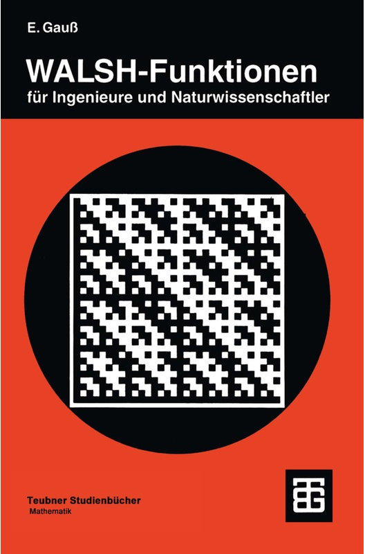 Teubner Studienbücher Mathematik / Walsh-Funktionen Für Ingenieure Und Naturwissenschaftler - Eugen Gauß, Kartoniert (TB)