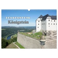 Calvendo Bergfestung Königstein (Wandkalender 2026 DIN A3 quer), CALVENDO