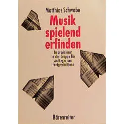 Musik spielend erfinden