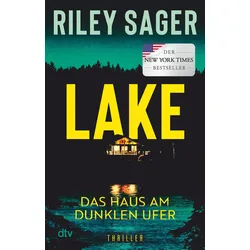 LAKE – Das Haus am dunklen Ufer
