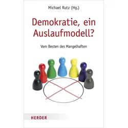 Demokratie, ein Auslaufmodell?