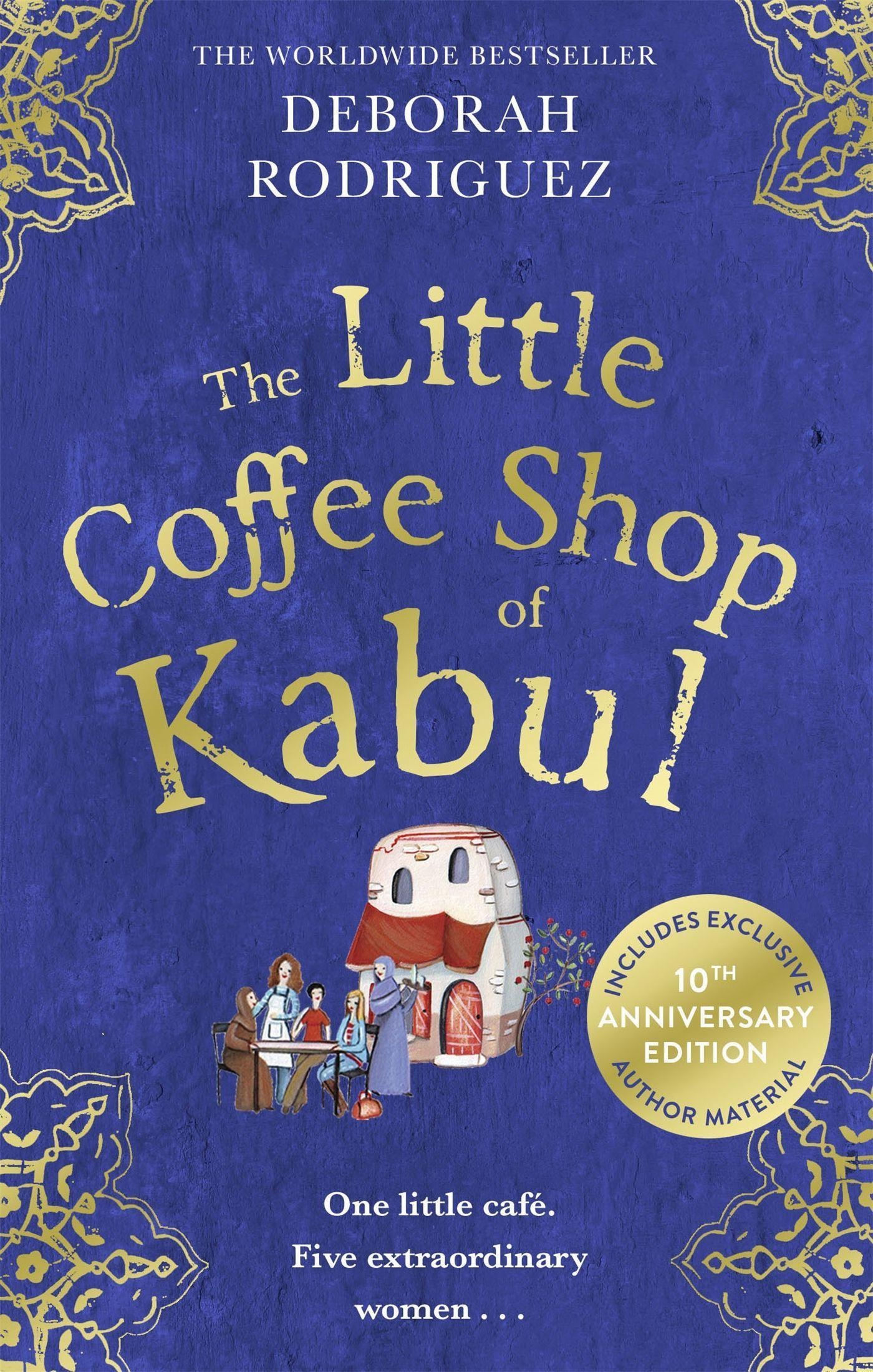 The Little Coffee Shop Of Kabul - Deborah Rodriguez  Taschenbuch
