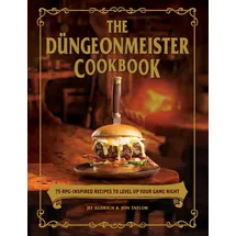 Adams Media The Düngeonmeister Cookbook: 75 RPG-Inspired Recipes to Level Up Your Game Night (Düngeonmeister Series)