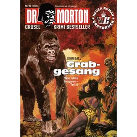 Romantruhe Dr. Morton 93: Grabgesang
