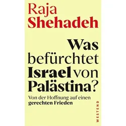 Was befürchtet Israel von Palästina?