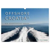 Calvendo OFFSHORE KROATIEN (Wandkalender 2026 DIN A3 quer), CALVENDO