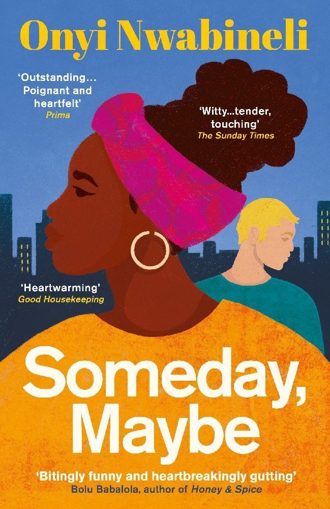 Someday  Maybe - Onyi Nwabineli  Kartoniert (TB)