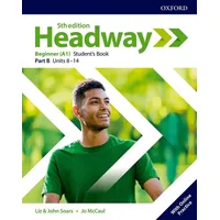 Oxford University ELT Headway: Beginner. Student's Book B with