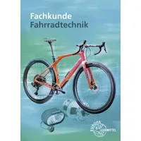 Europa Lehrmittel Verlag Fachkunde Fahrradtechnik von Ernst Brust/ Michael