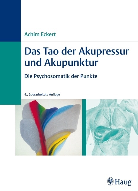 Das Tao Der Akupressur Und Akupunktur - Achim Eckert  Gebunden