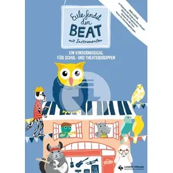 Eule findet den Beat mit Instrumenten mit CD inkl. Hörspiel-CD