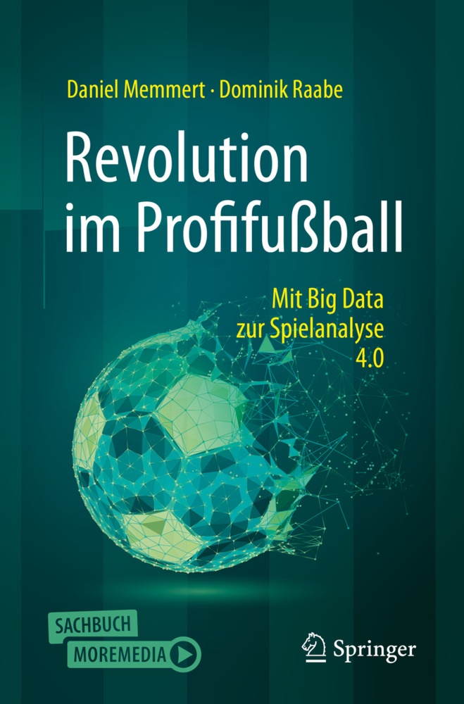 Revolution Im Profifußball - Daniel Memmert  Dominik Raabe  Kartoniert (TB)