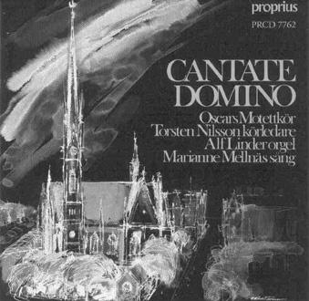 Cantate Domino - Nilsson  Oscars Motettkör. (CD)