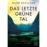 Tinte & Feder Das letzte grüne Tal