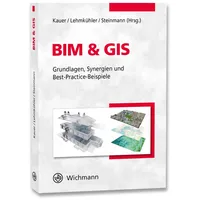 Wichmann Herbert BIM & GIS