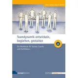 managerSeminare Verl.GmbH Teamdynamik entwickeln, begleiten, gestalten