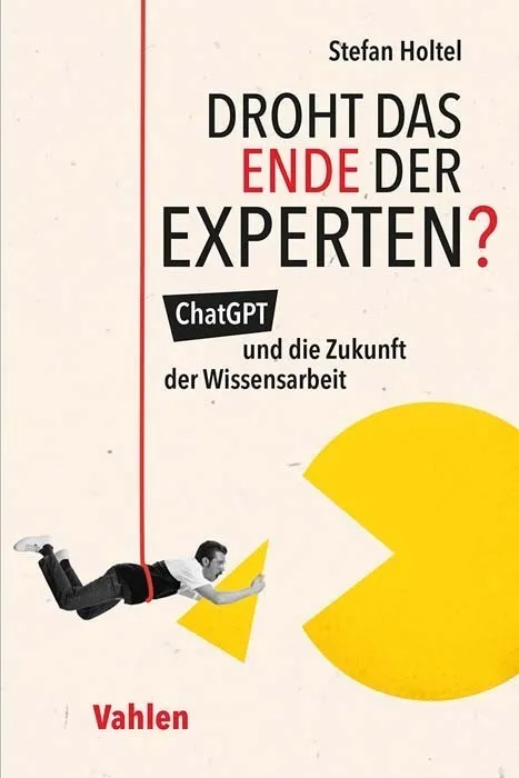 Droht Das Ende Der Experten? - Stefan Holtel  Kartoniert (TB)