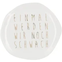 r√§der design Teller (klein) aus Porzellan "Einmal werden wir noch schwach" von räder design - Weihnachten Weihnachtsdekoration