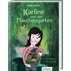 Karline und der Flaschengarten