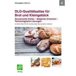 DLG-Qualitätsatlas für Brot und Kleingebäck