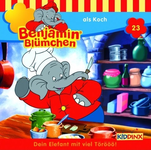 Benjamin Blümchen - 23 - Benjamin Blümchen Als Koch - Benjamin Blümchen (Hörbuch)